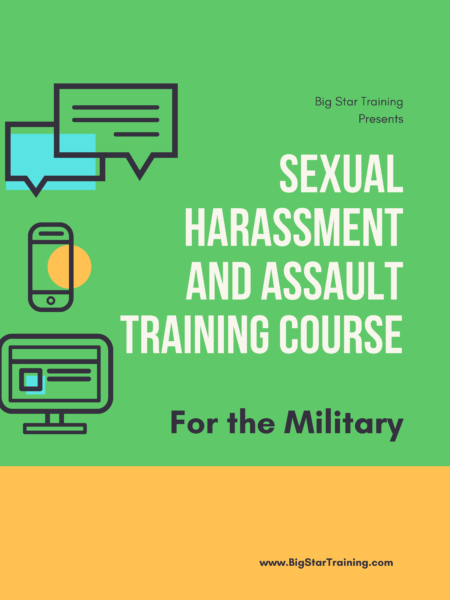 Sexual Harassment and Assault Training Course for the Military